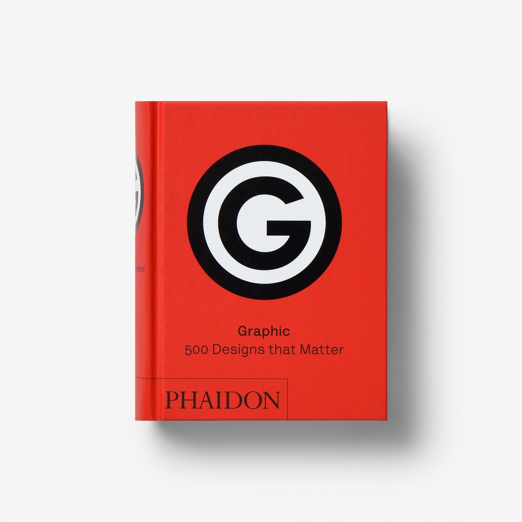 Graphic: 500 Designs that Matter | Graphic Design Books curated by