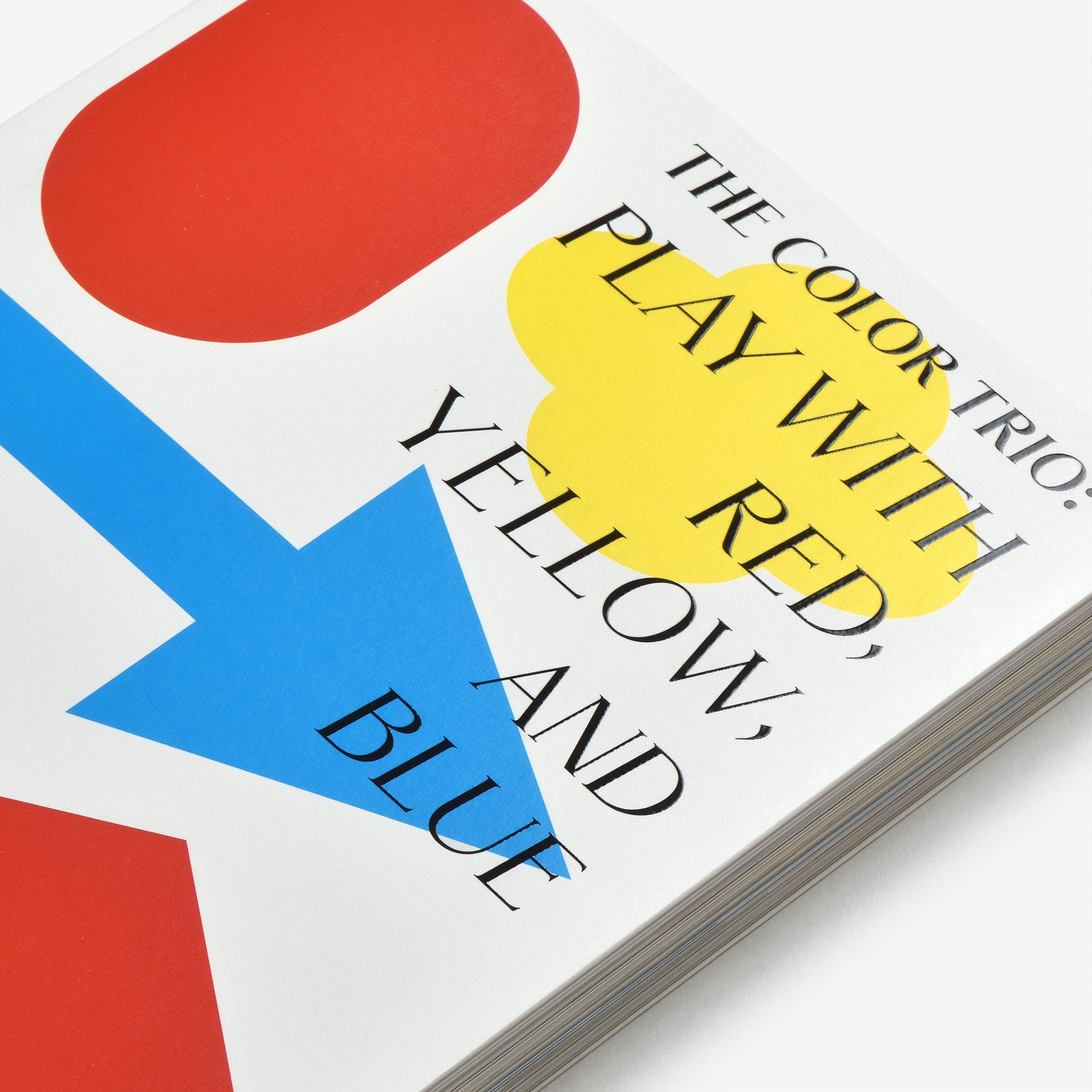 The Color Trio: Play with Red Yellow & Blue | Graphic Design Books