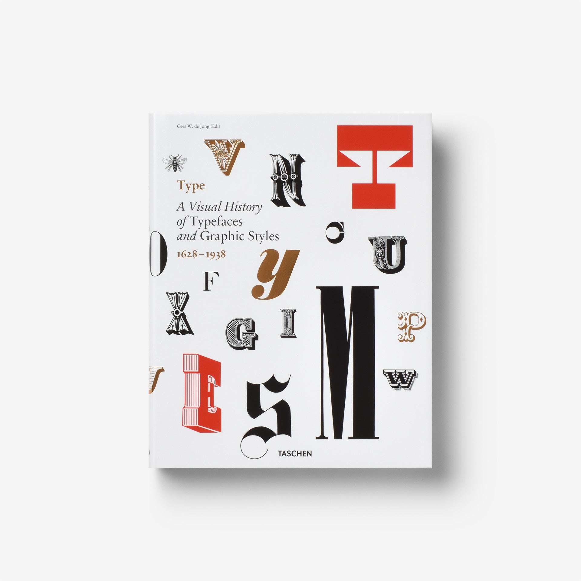 Type: A Visual History of Typefaces & Graphic Styles | Graphic