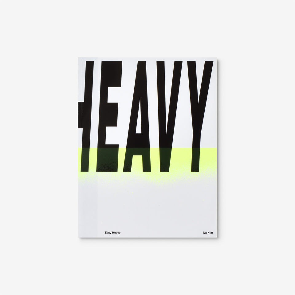 Na Kim: Easy Heavy