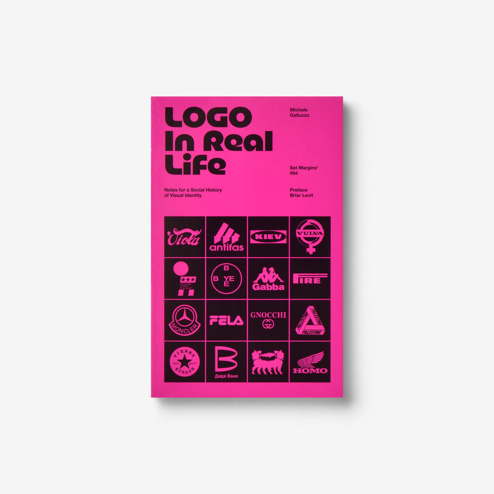 Logo In Real Life: Notes for a social history of visual identity