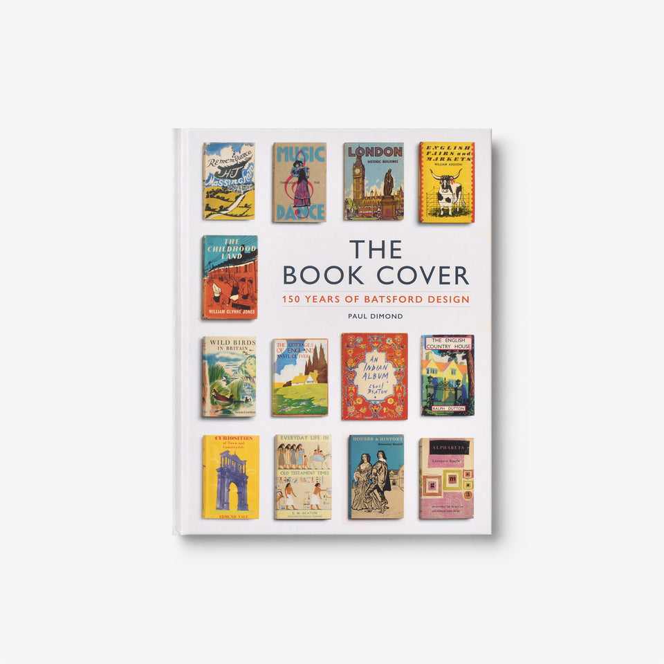 The Book Cover: 150 Years of Batsford Design