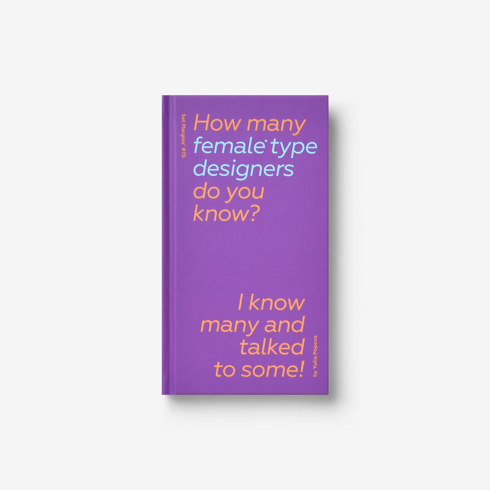 How Many Female Type Designers Do You Know?