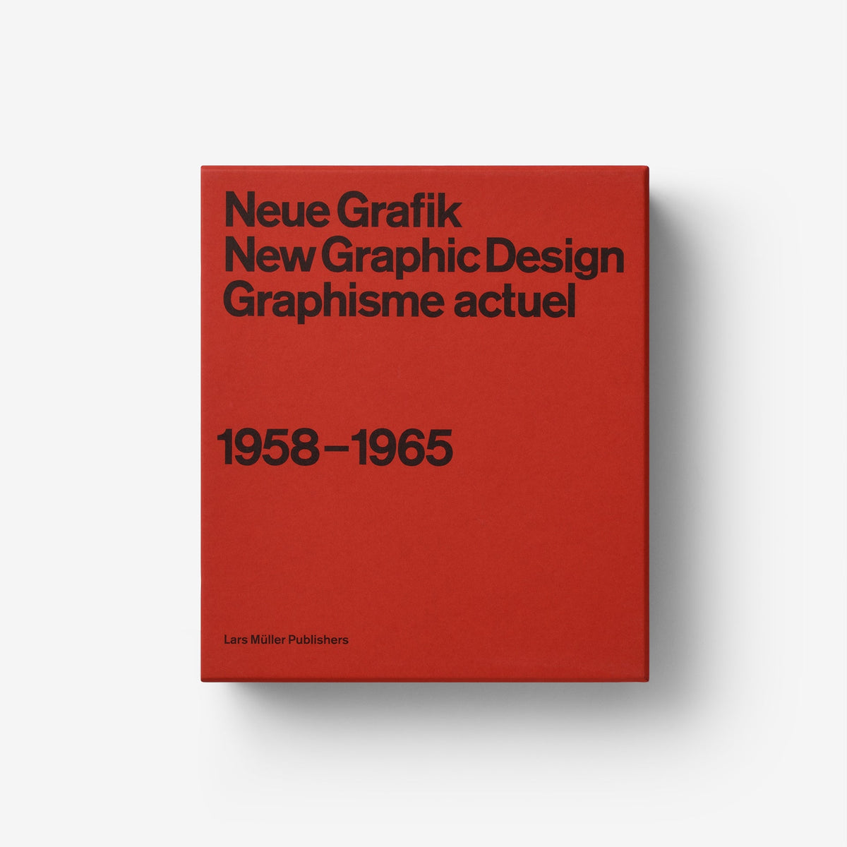 Graphics 1965 Neue Grafik/New Graphic Design/Graphisme Actuel 1958 – 1965 | Graphic ...
